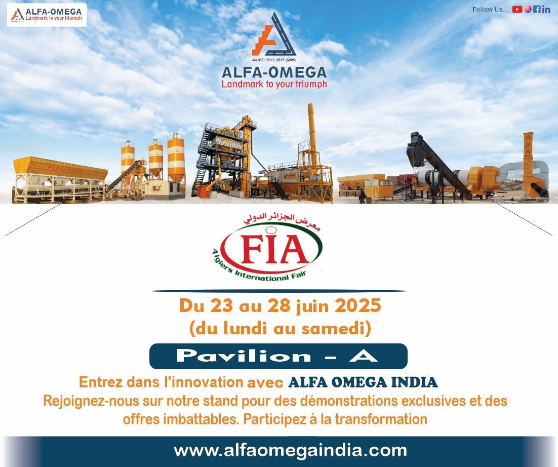 annière d’ALFA OMEGA INDIA exposant à la FIA Alger du 23 au 28 juin 2025, Pavillon A, présentant des équipements de construction routière et de béton.